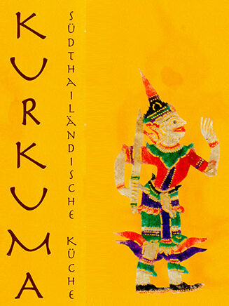 Kurkuma südthailändische Küche